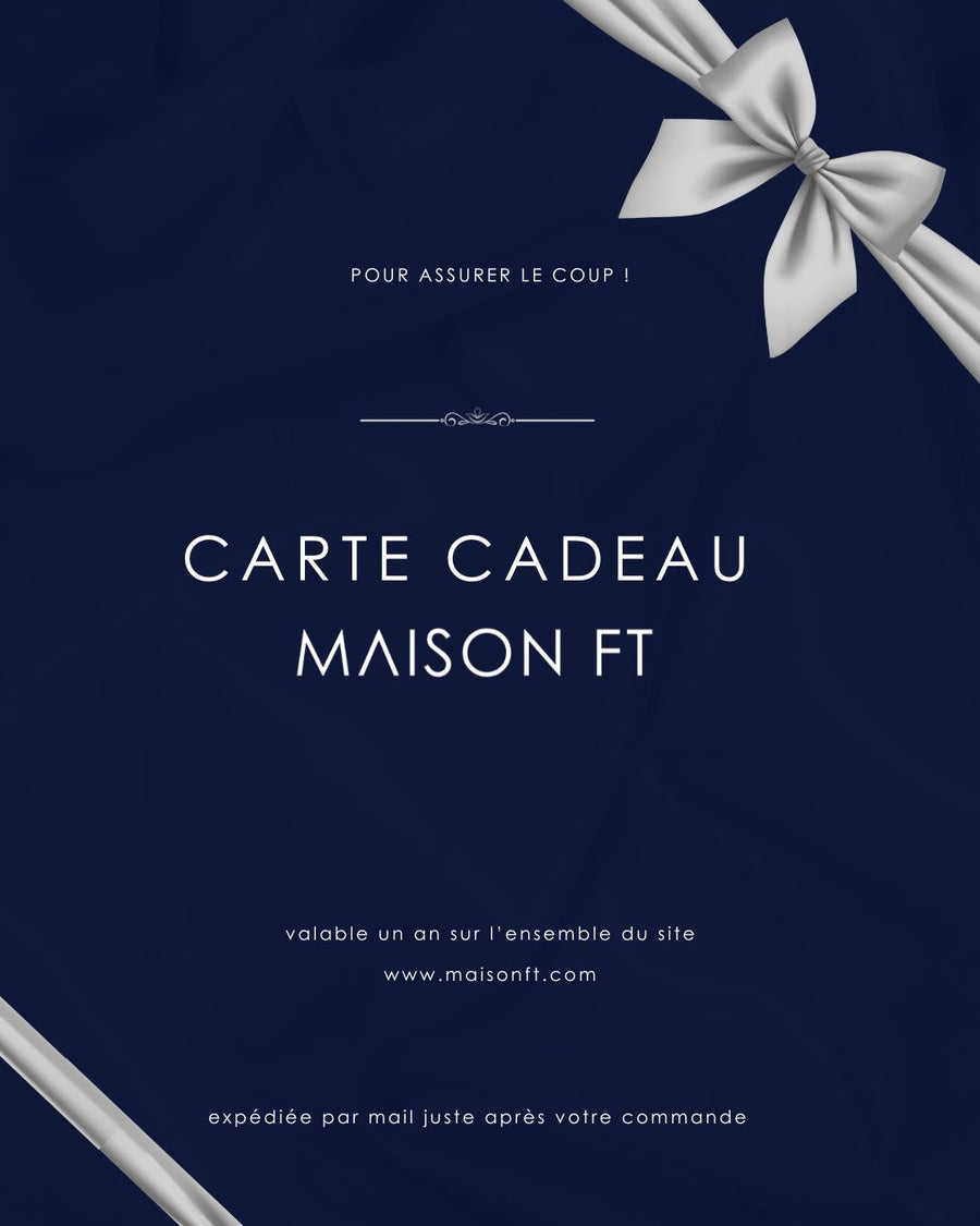 Carte cadeau Maison FT